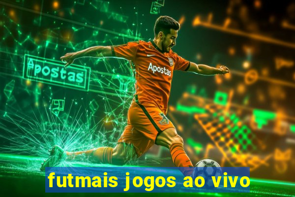 futmais jogos ao vivo